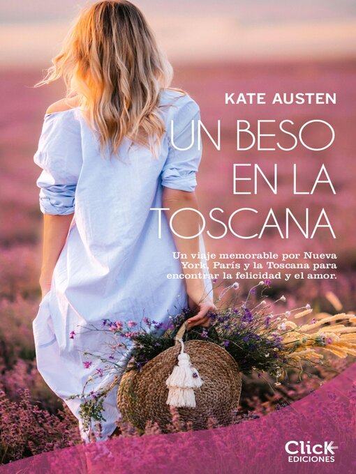 Title details for Un beso en la Toscana by Kate Austen - Available